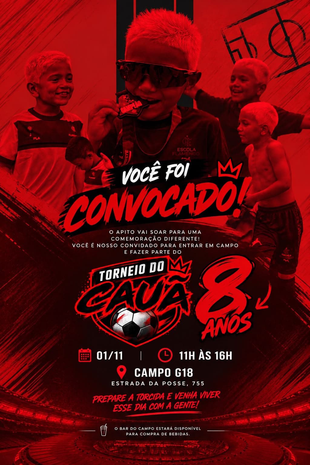 Convite: Você foi convocado! Torneio do Cauã, 8 anos. 01/11, 11h às 16h, Campo G18, Estrada da Posse, 755.